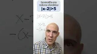 😎INECUACI&Oacute;N CON VALOR ABSOLUTO