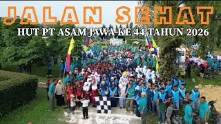 JALAN SEHAT HUT PT ASAM JAWA KE 44 TAHUN 2026. 