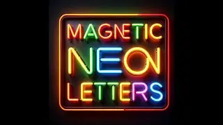 Magnetic Neon Letters - Magnetic Neon Sign
