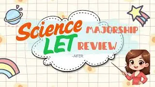 Science Majorship LET Review part1