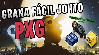 PXG - COMO FAZER DINHEIRO EM JOHTO LEVEL BAIXO 2025