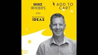 Inside the Idea Factory: Mike Rhodes&rsquo; AI-Powered Google Ads Hacks | #471