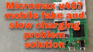 micromax v407 fake charging problem solution||how to micromax bharat1 v407 fake charging  solution