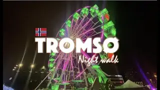 Troms&oslash; nightwalk, Norway
