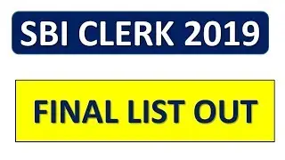 SBI CLERK 2019 FINAL RESULT OUT || SBI CLERK 2019 MAINS RESULT OUT