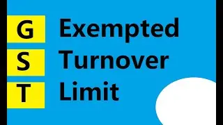 GST Turnover Limit
