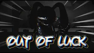 Out of Luck - Wednesday's Infidelity FanMade (last day d-side)