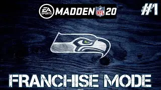 Madden 20 Seahawks Franchise Ep.1: Can we reform the Legion of Boom? Kam Chancellor returns?