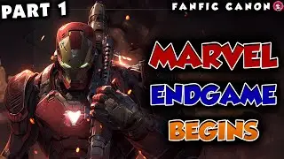 Marvel Endgame Begins Part 1