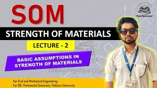 L-2: Basic Assumptons in SOM | Civil| Mechanical | #becivil #basicengineering #concept #diploma