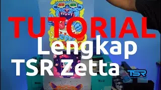 TUTORIAL PRINTER DTF TSR ZETTA