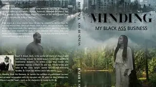 New Book Release: Minding My Black Ass Business [audio sample]