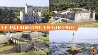 Le Patrimoine en Gironde - Drone - Documentaire Aérien 4k - Aerial Footage 4k