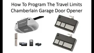 How To Program the chamberlain garage door travel limits or pressure limits