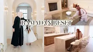 RESET AND PREP WITH ME FOR RAMADAN '25