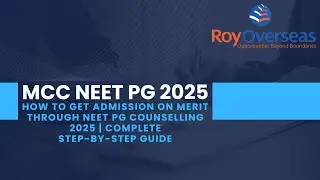 How to Get Admission on Merit Through NEET PG Counselling 2025 | Complete Step-by-Step Guide by ROS!