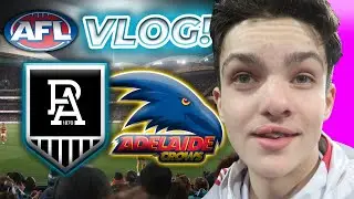 SHOWDOWN IS THE BEST RIVALRY? (AFL Matchday VLOG) Port Adelaide vs Adelaide Crows Round 23 2022