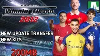 تحميل لعبة PES 2012 مود PES 2023 لأندرويد 300MB آخر الإنتقالات 😱 ||PES 2023 OFFLINE