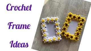 Unique crochet  PHOTO FRAME IDEAS  diy #crochet #knittig 