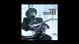 JOHN LEE HOOKER  - HARD TIMES (Texto ingl&eacute;s-espa&ntilde;ol)