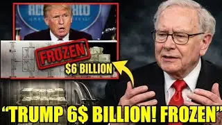 EMERGENCY: Trump's Secret Swiss Accounts FROZEN &mdash; $6 Billion Locked | Buffett BREAKS SILENCE