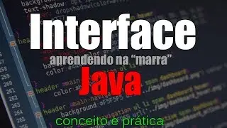 [Aula de Java - Conceito e prática] - Exemplo de Interface
