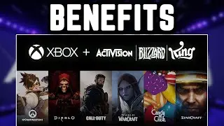 Xbox Activision Blizzard Acquisition XBOX Talks CUSTOMER BENEFITS