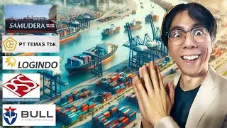 DISKUSI DUNIA SAHAM#12: ANALISA BISANIS DAN PROSPEK SAHAM PERKAPALAN (SMDR,TMAS,LEAD,WINS,PSSI, DLL)