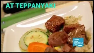 Teppanyaki - Freestyle Dining on Norwegian Cruise Line