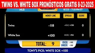 Minnesota Twins vs Chicago White Sox 8/23/2025 Pron&oacute;sticos GRATIS de la MLB para Hoy