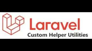 Custom Helpers In Laravel