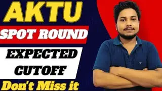 AKTU (UPTAC) SPOT ROUND EXPECTED CUTOFF 😲😲 VACANT SEAT 😳😳 DON'T MISS IT ❌❌ #aktu #uptu