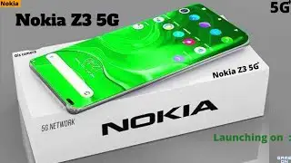 Nokia Z3 5G - Official Specs | SD 898 | Price in India & Release Date | Nokia Z3 Pro 5G Unboxing 🔥