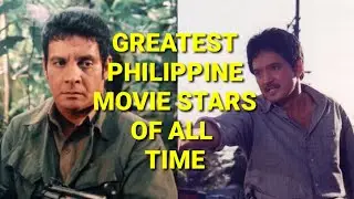 10 GREATEST FILIPINO ACTION MOVIE STARS OF ALL TIME