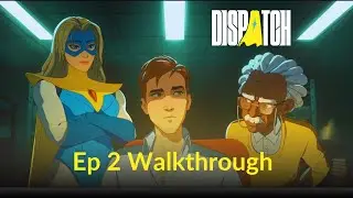 Dispatch Episode 2  Is INSANE  &ndash; No Commentary | Full Gameplay (2025)