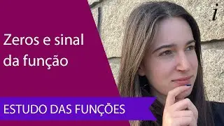 Zeros e Sinal da Função