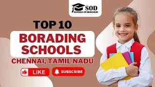 Top 10 Borading Schools In Chennai, Tamil Nadu | #ICSE #IB #cbse
