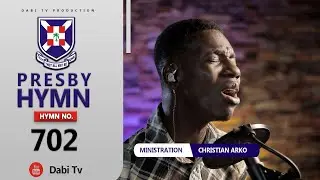 PRESBYTERIAN HYMN 702 - MANYAN YI METO DWOM PA | WORSHIP MEDLEY