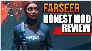 STARFIELD - Farseer HONEST Mod Review #starfield #sistacitizen