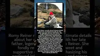 🕊 Romy Reiner&rsquo;s Sweet Tribute #celebritynews #celebrity #news