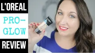L'Oreal Infallible Pro Glow Foundation Review