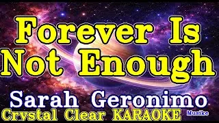 Forever Is Not Enough karaoke