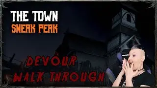 DEVOUR NEW MAP THE TOWN | Walkthrough | Gameplay