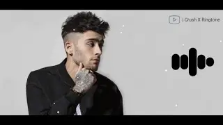 Zayn - Dusk Till Dawn Ringtone | Crush X Ringtone