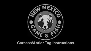 New Mexico Carcass Tag Instructions