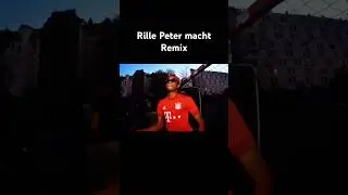 Rille Peter macht Remix #lustig #witzig #deutsch @ErneYTB