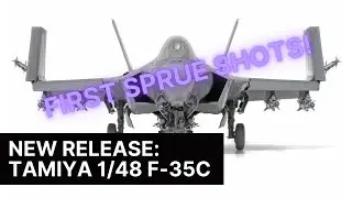 NEW 1/48 Tamiya F-35C: First Build & Sprue Shots