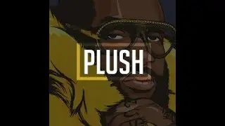 Rick Ross Type Beat 2017 | Hip Hop Instrumental 2017 | PLUSH (Prod  By Ready2BeamUp)