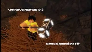 Kanabos the new meta?? | Kaosu Samurai かおす侍