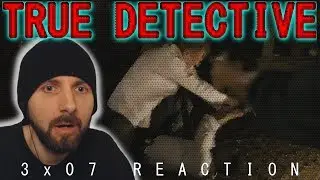 REACTION ► True Detective ► 3x07 - The Final Country